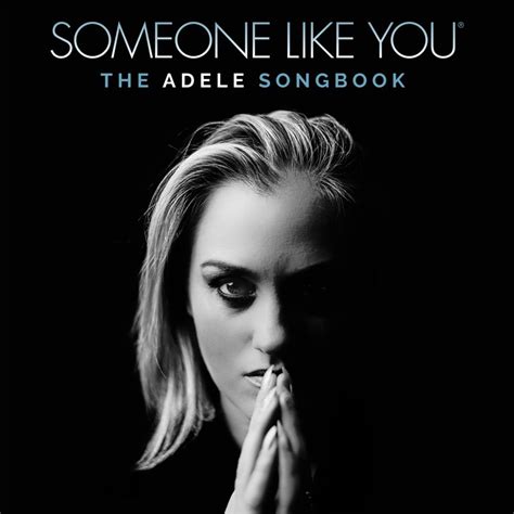 Someone Like You: The Adele Songbook - PLAYHOUSE Whitely Bay