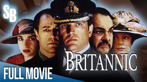 Britannic (2000) | Edward Atterton | Amanda Ryan | Jacqueline Bisset ...