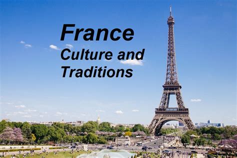 France Culture and Traditions - WORLD INFO
