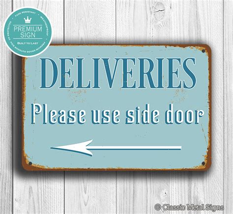 DELIVERIES SIGN Delivery Sign Please Use Side Door Sign | Etsy