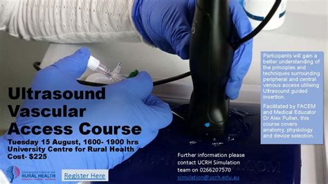 University Centre for Rural Health | Ultrasound Vascular Access Course