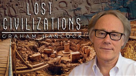 Lost Civilizations Story Unlocked By Graham Hancock 2020 - YouTube