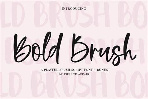 Bold Brush Font + Bonus Font example image 3 Introducing Bold Brush, a playful script font with ...