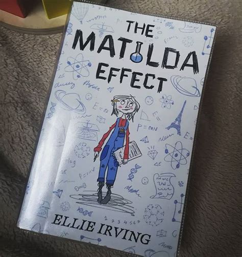 (Books) The Matilda Effect-Ellie Irving I saw this book from far away on the library display. I ...