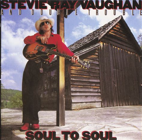 Soul To Soul - Stevie Ray Vaughan — Listen and discover music at Last.fm