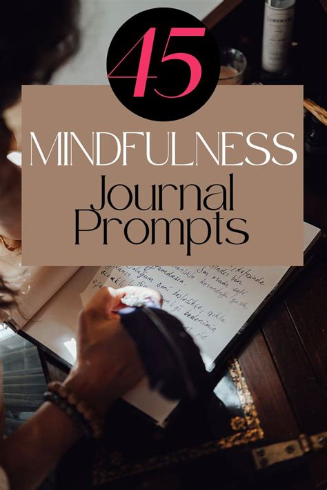 45 Mindfulness Journal Prompts for Adults