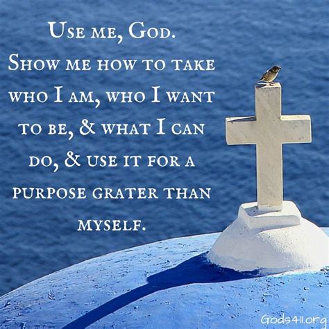 Use Me, God. | Contemplative prayer, Empowerment quotes, Spiritual words