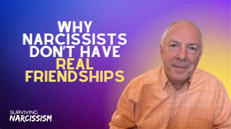 Understanding Narcissistic Relationships: Why Narcissists Don't Have ...