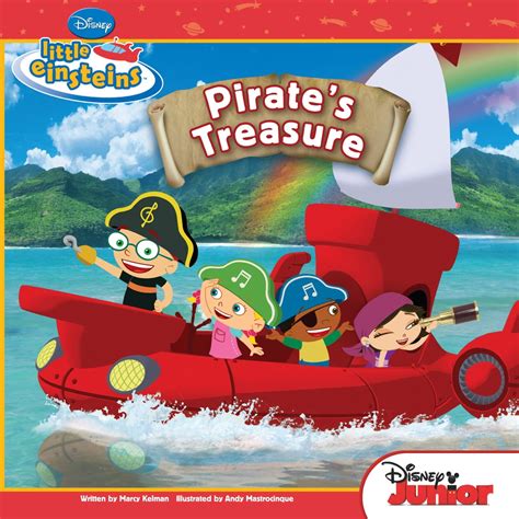 Little Einsteins: Pirate's Treasure eBook by Marcy Kelman - EPUB | Rakuten Kobo United States