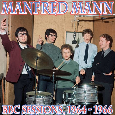 Albums That Should Exist: Manfred Mann - BBC Sessions, Volume 1: 1964-1966