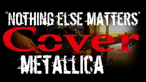 METALLICA - Nothing Else Matters - cover - YouTube