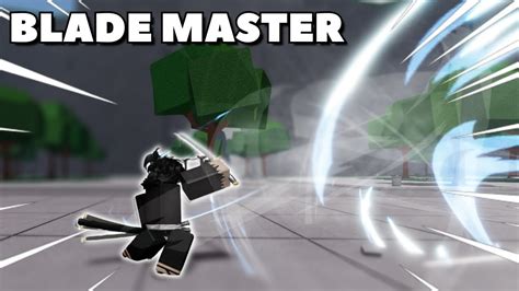 BLADE MASTER SHOWCASE (NEW Early Access Character) | The Strongest ...