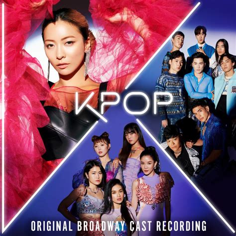 'KPOP' Musical to Release Original Broadway Cast Recording in 2023 - K ...