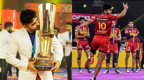 Pro Kabaddi 2022: Naveen Kumar wants to win back-to-back trophies with ...