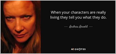 TOP 25 QUOTES BY ANDREA ARNOLD | A-Z Quotes