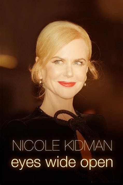 Nicole Kidman: Eyes Wide Open (2023) - WatchSoMuch