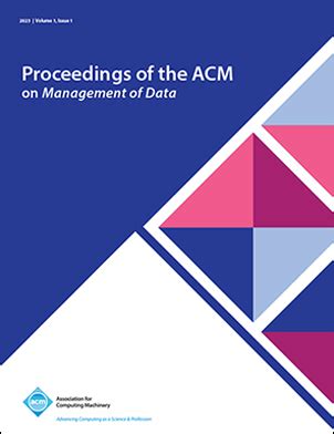 PROCEEDINGS OF THE ACM ON MANAGEMENT OF DATA Home