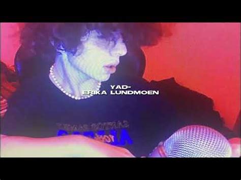 yad - erika lundmoen version tiktok speed up - YouTube