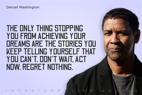 10 Denzel Washington Quotes That Will Inspire You | TransformationQuotes