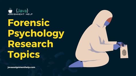 250 Hot And Knowledgable Forensic Psychology Research Topics for Students