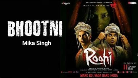 BHOOTNI LYRICS - Roohi | Mika Singh - Lyricsgoo.com