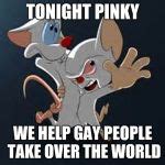 Pinky and the Brain Meme Generator - Imgflip