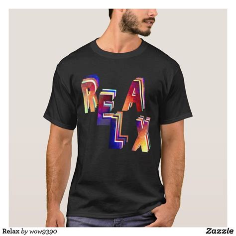 Relax T-Shirt Shirt Style, Shirt Designs, Relax, Zazzle, Mens Graphic ...