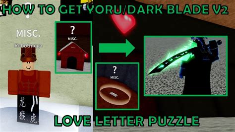 How to Get Yoru/Dark Blade V2 (LOVE LETTER PUZZLE GUIDE) in BloxFruits ...