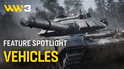 World War 3 | Feature Spotlight: Vehicles - YouTube