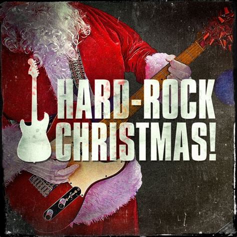 Hard-Rock Christmas! (Heavy Metal Rock Versions of Christmas Songs) by ...