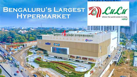 LuLu Mall Bangalore | LuLu Hypermarket Bangalore | Global Malls Bangalore | LuLu Bangalore LuLu ...