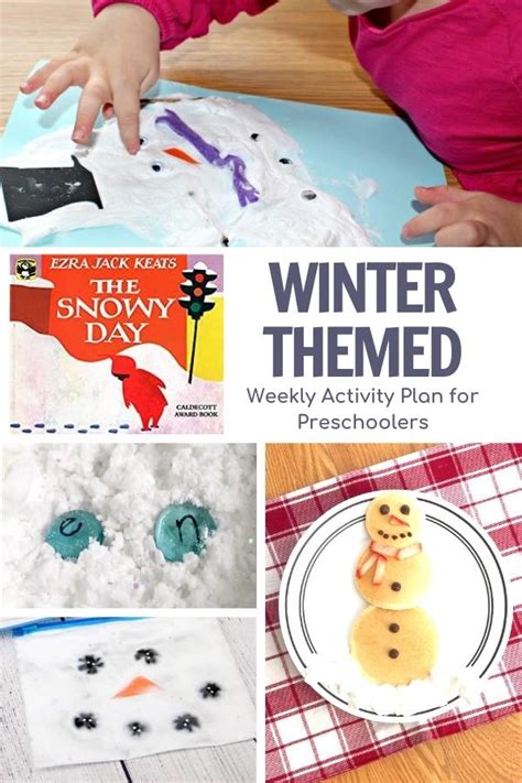 The Snowy Day Winter Week Themed Activity Plan for Preschoolers