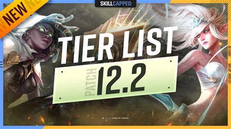 NEW 12.2 TIER LIST: MASSIVE CHANGES! - League of Legends