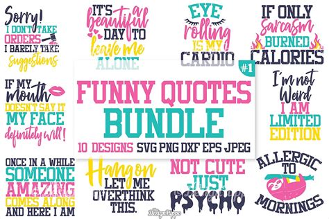 Funny Quotes SVG Bundle, Funny T-Shirt Quotes, SVG, PNG, DXF (136852) | Cut Files | Design Bundles