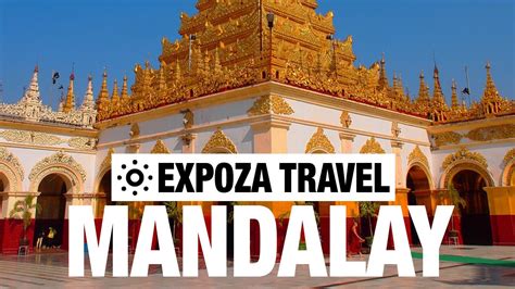 Mandalay Vacation Travel Video Guide - YouTube