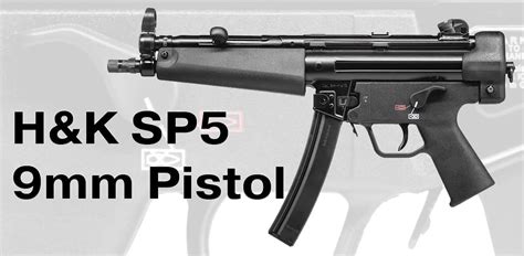 H&K SP5 Review: Finally, A Civilian Version of the MP5 - USA Carry