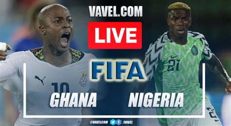 Nigeria vs Ghana: Watch live online, livescore, kick-off time, line-up