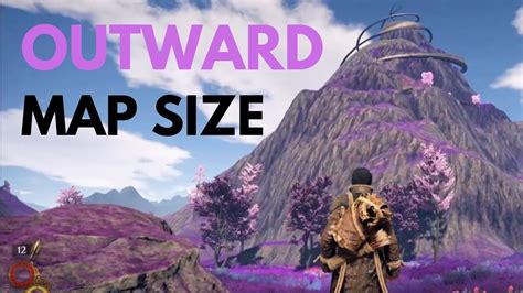 HOW BIG ARE THE MAPS in Outward? Walk Across the Maps - YouTube