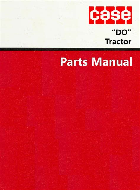 Case "DO" Tractor - Parts Catalog | Farm Manuals Fast