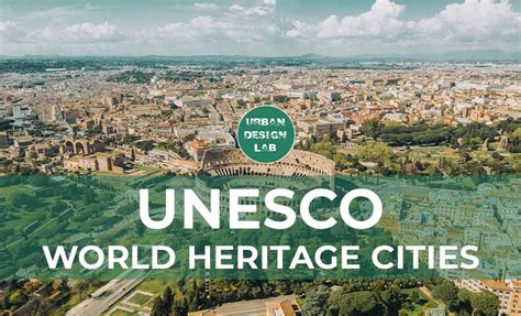 UNESCO World Heritage Cities