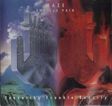 Maze Featuring Frankie Beverly – Joy And Pain (1995, CD) - Discogs