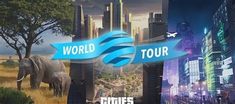 Cities: Skylines Sets Off on World Tour With Its Next | GameWatcher