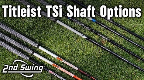 Titleist TSi Driver Shaft Options | Which golf shaft is right for you? - YouTube