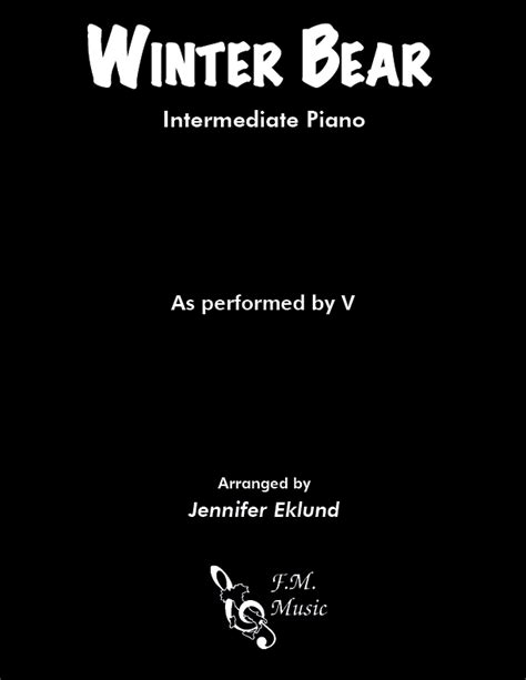 Winter Bear (Intermediate Piano) By V - F.M. Sheet Music - Pop ...