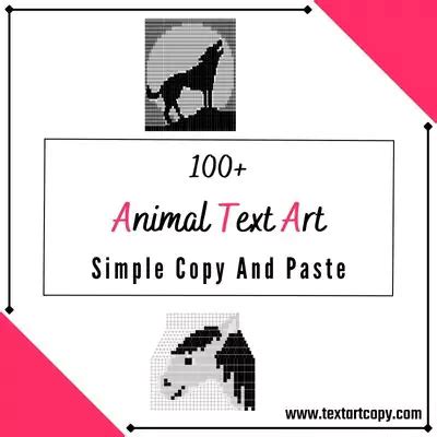 100+ Animal Text Art Copy And Paste