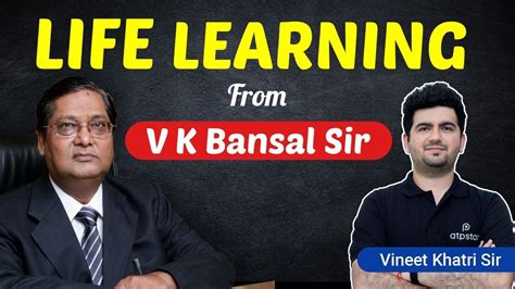 Life Lessons From V K Bansal sir | Kota Coaching | Vineet Khatri sir | ATP STAR KOTA - YouTube