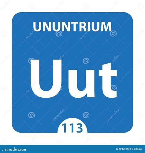 Ununtrium Chemical 113 Element of Periodic Table. Molecule and Communication Background ...