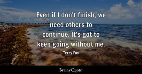 Terry Fox Quotes - BrainyQuote