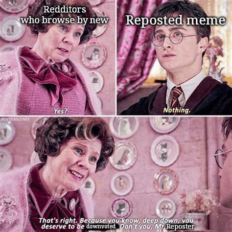 Umbridge’s opinion on meme reposts(meme I found on internet) : r ...