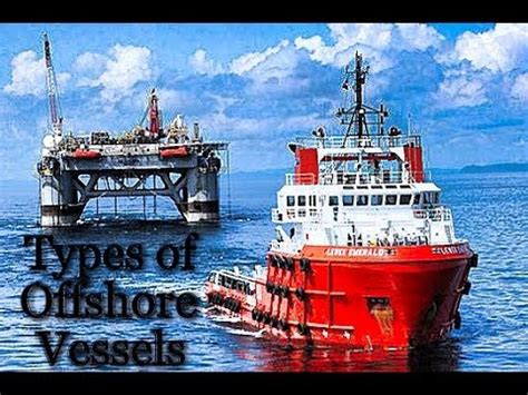 Types of Offshore Vessels - YouTube